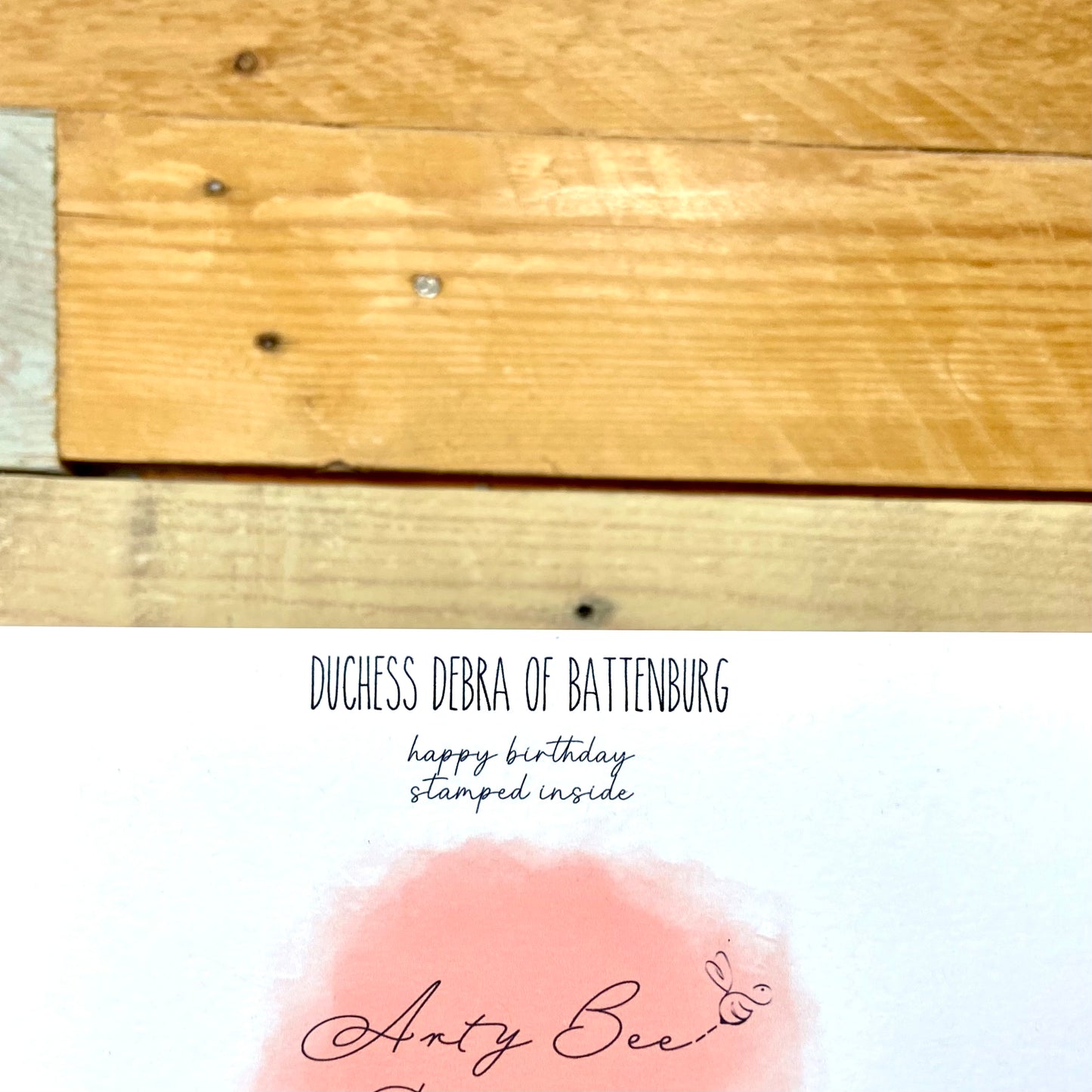 Debrah the Duchess of Battenburg Birthday Card