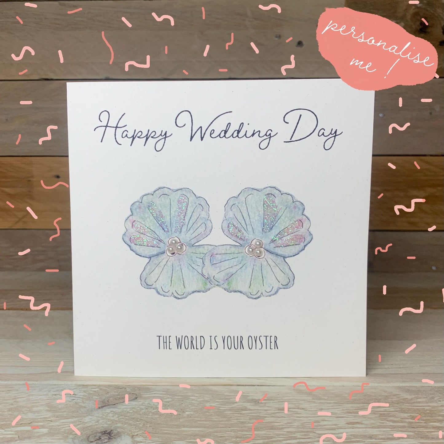 The World Is Your Oyster Wedding Card - Arty Bee Designs