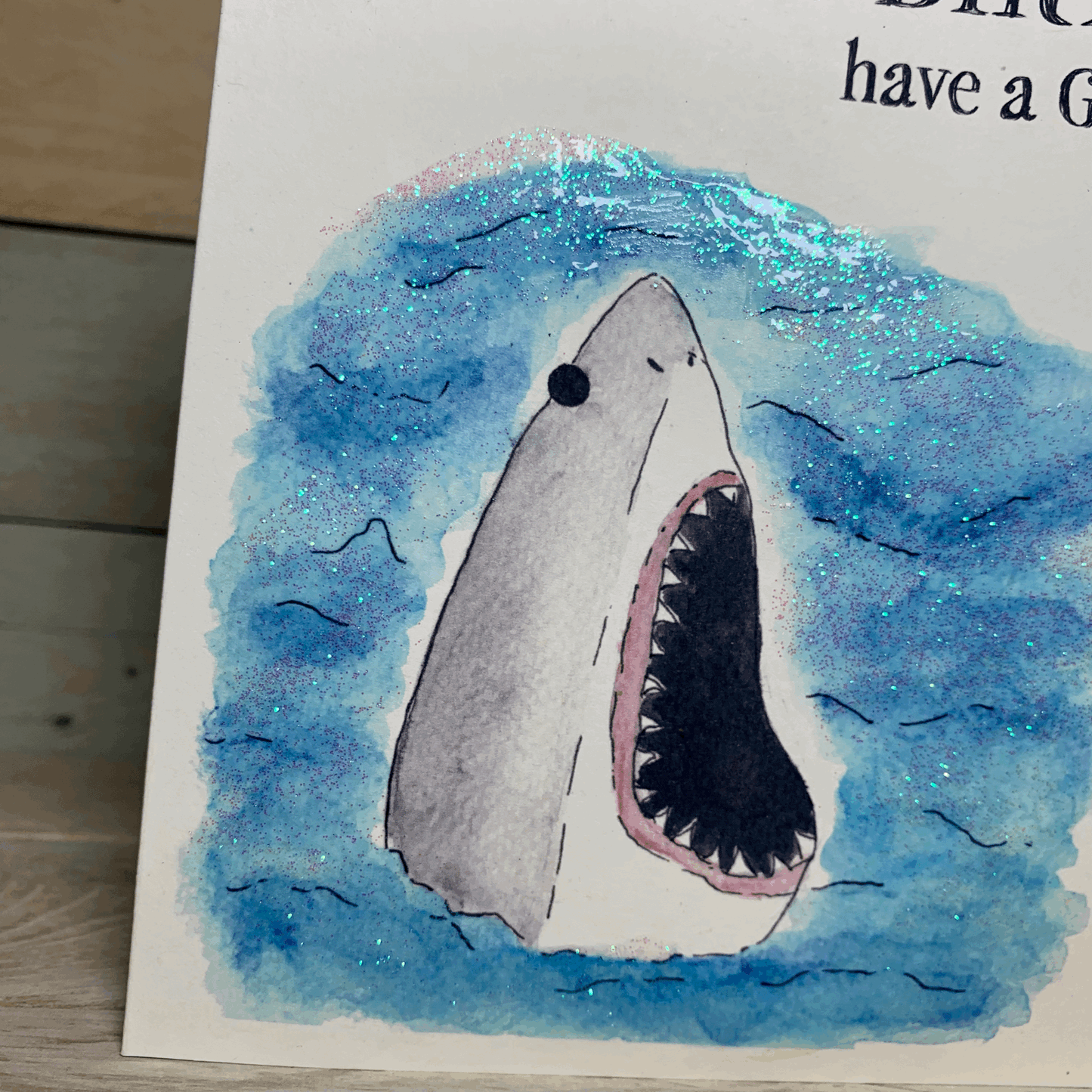 Great White Birthday Card - Arty Bee Designs