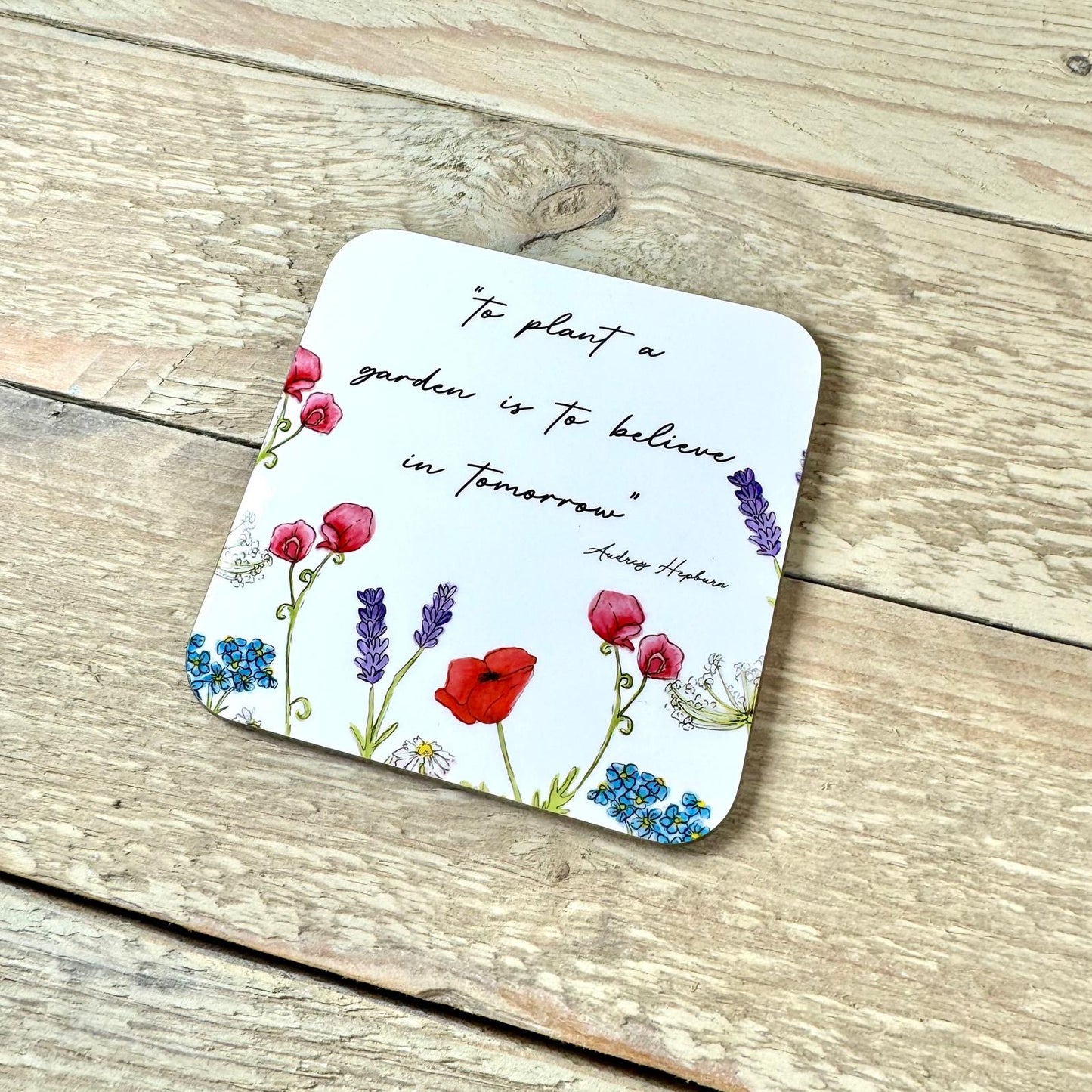 To Plant a Garden Coaster