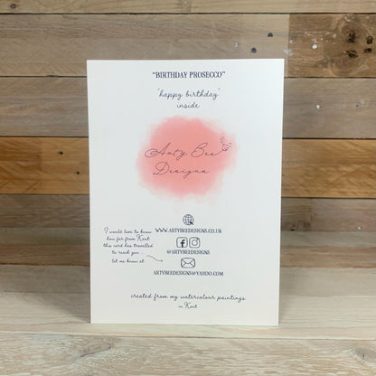 Birthday Prosecco Card - Arty Bee Designs 