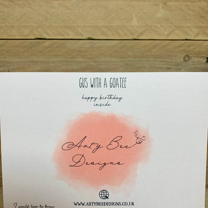 Gus With A Goateee Card