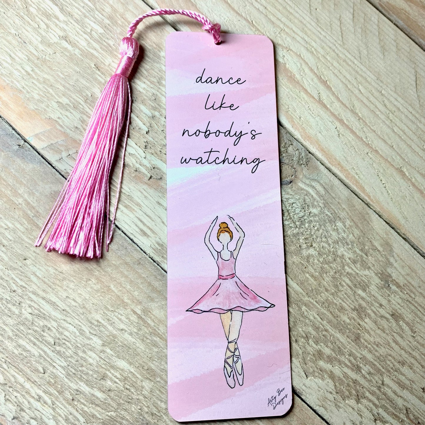 Dance Like Nobody's Watching Metal Bookmark With Tassel