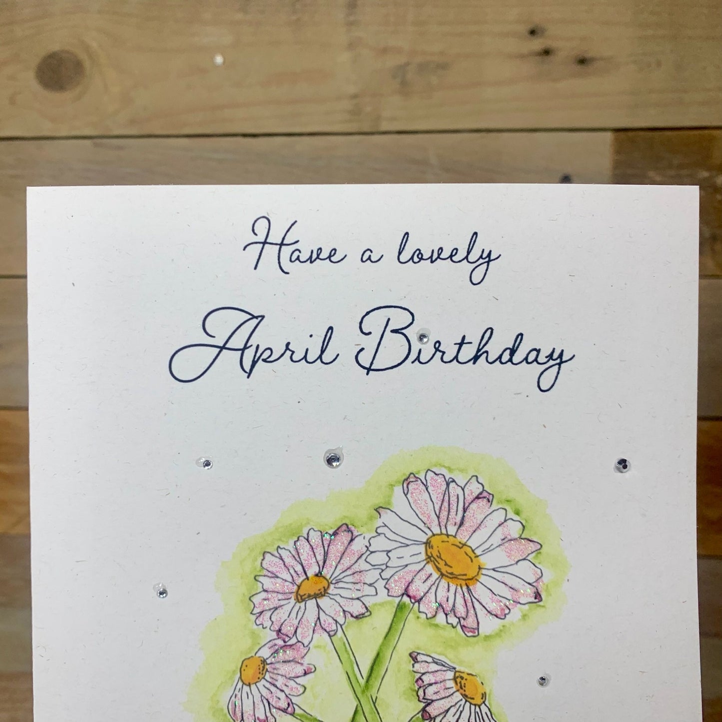 April / Daisy Birth Flower Card - Arty Bee Designs 