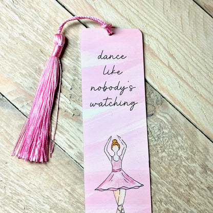 Dance Like Nobody's Watching Metal Bookmark With Tassel