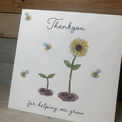 Thankyou For Helping Me grow Card - Arty Bee Designs 